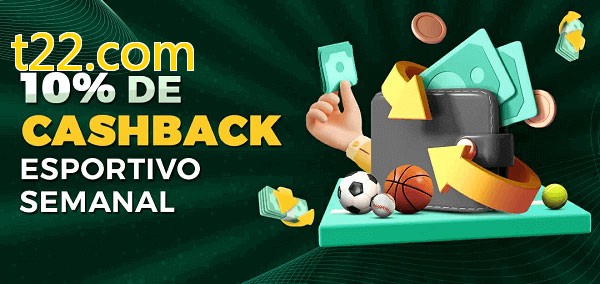 10% de bônus de cashback na t22.com